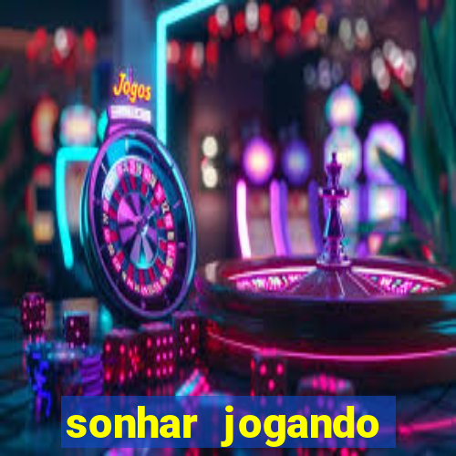 sonhar jogando futebol e fazendo gol